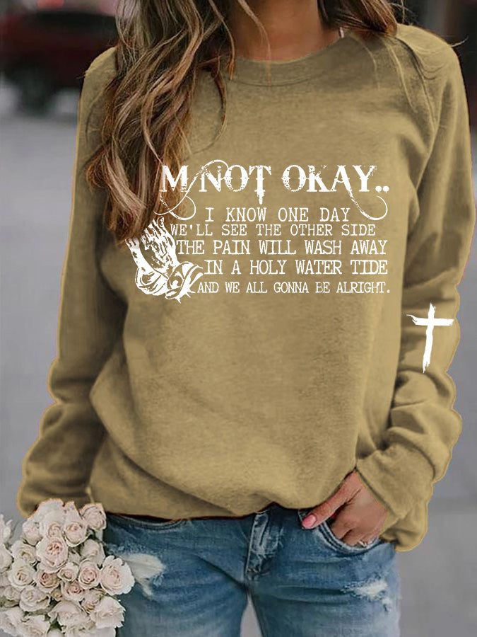 Women's I’m Not Okay Print Casual Sweatshirt