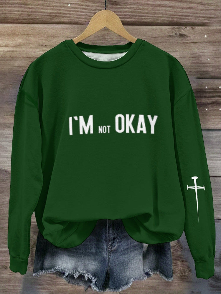 Women's I'M NOT OK Country Music Sweatshirt