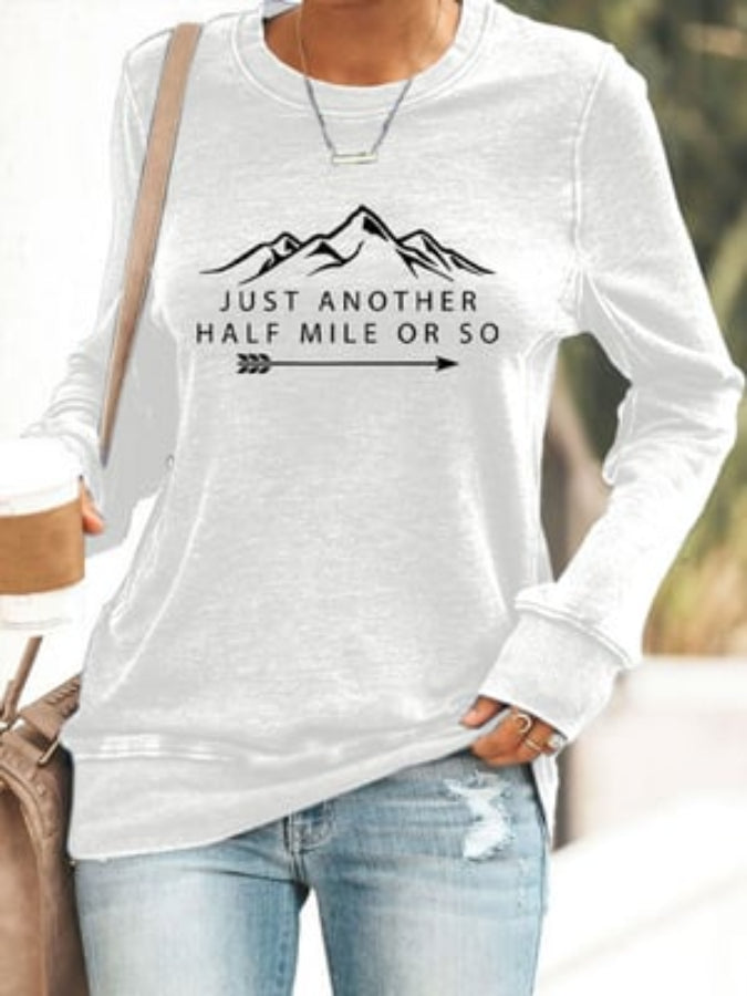 Women's Just Another Half Mile Or So Hiking Print Sweatshirt