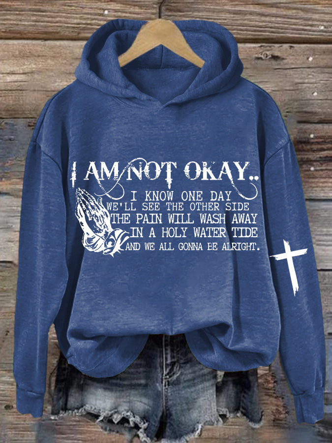 Women's I’m Not Okay Printed Casual Hoodie