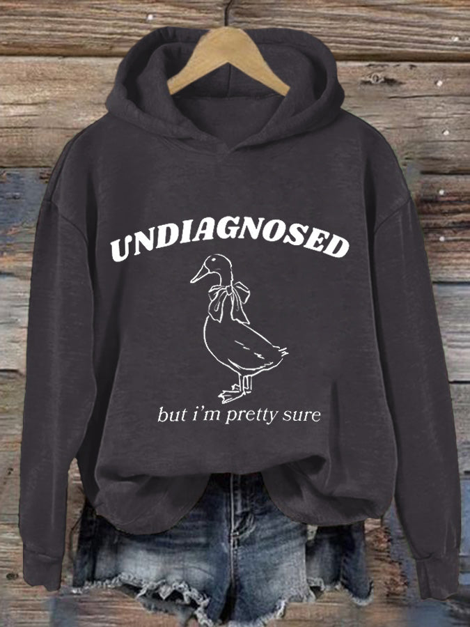 Women's I'm Undiagnosed But Something Is Wrong Printed Casual Hoodie