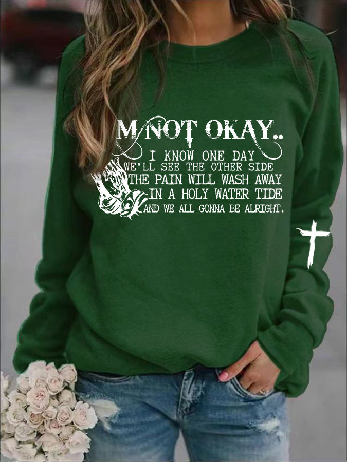 Women's I’m Not Okay Print Casual Sweatshirt