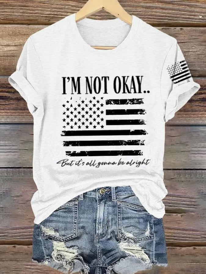 Women's I Am Not Okay Print T-Shirt