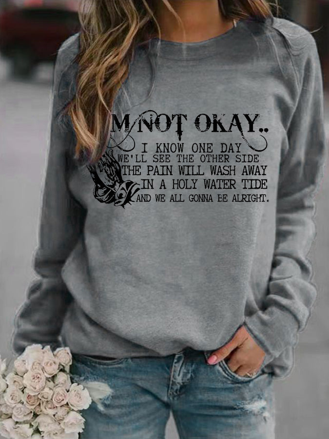 Women's I’m Not Okay Print Casual Sweatshirt