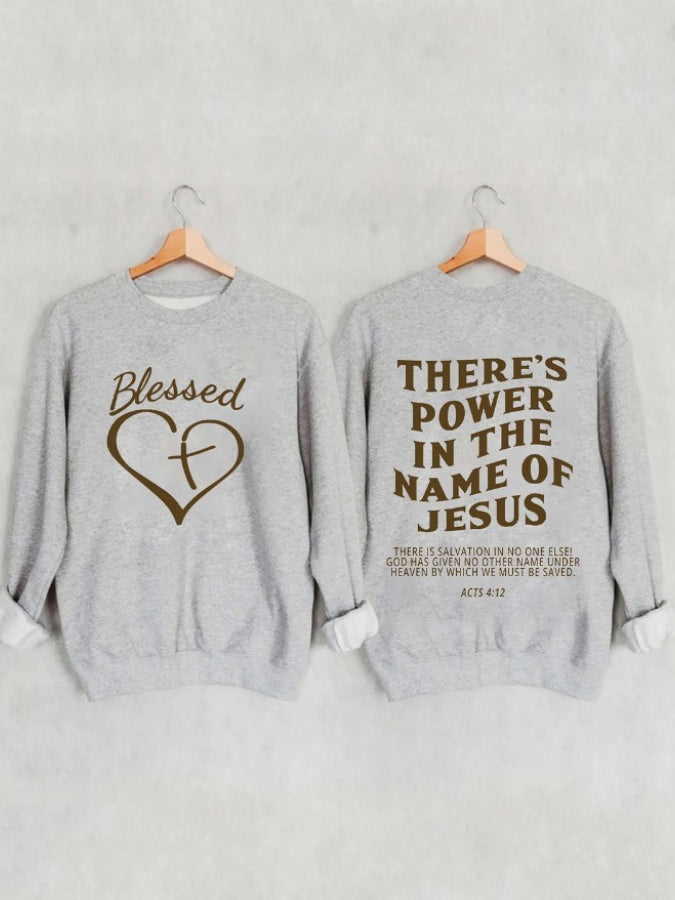 Women's Blesses Heart There‘s Power In The Name Of Jesus Printed Casual Sweatshirt