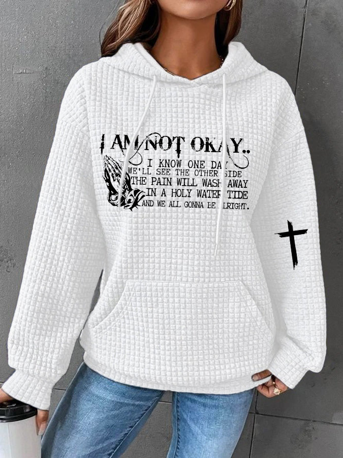 Women's I’m Not Okay Print Casual Hoodie