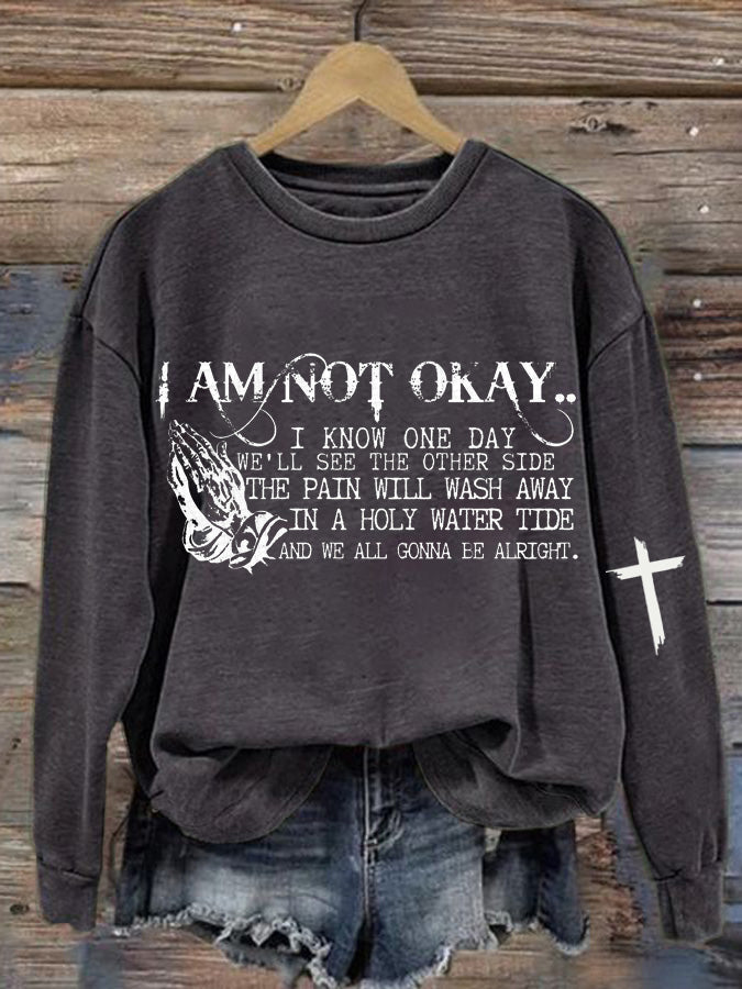 Women's I’m Not Okay Printed Casual Sweatshirt