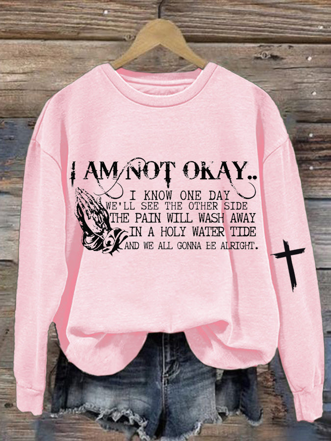 Women's I’m Not Okay Printed Casual Sweatshirt