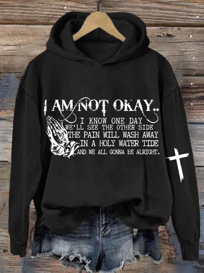 Women's I’m Not Okay Printed Casual Hoodie