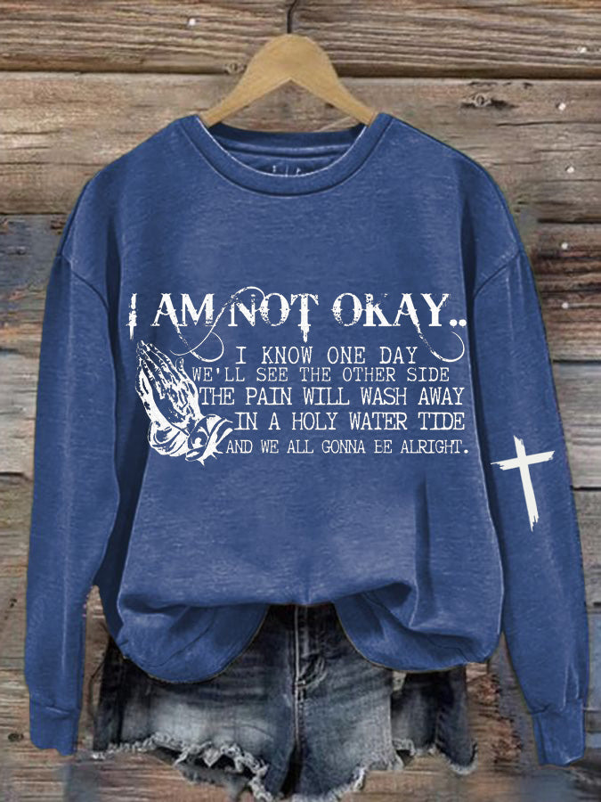 Women's I’m Not Okay Printed Casual Sweatshirt